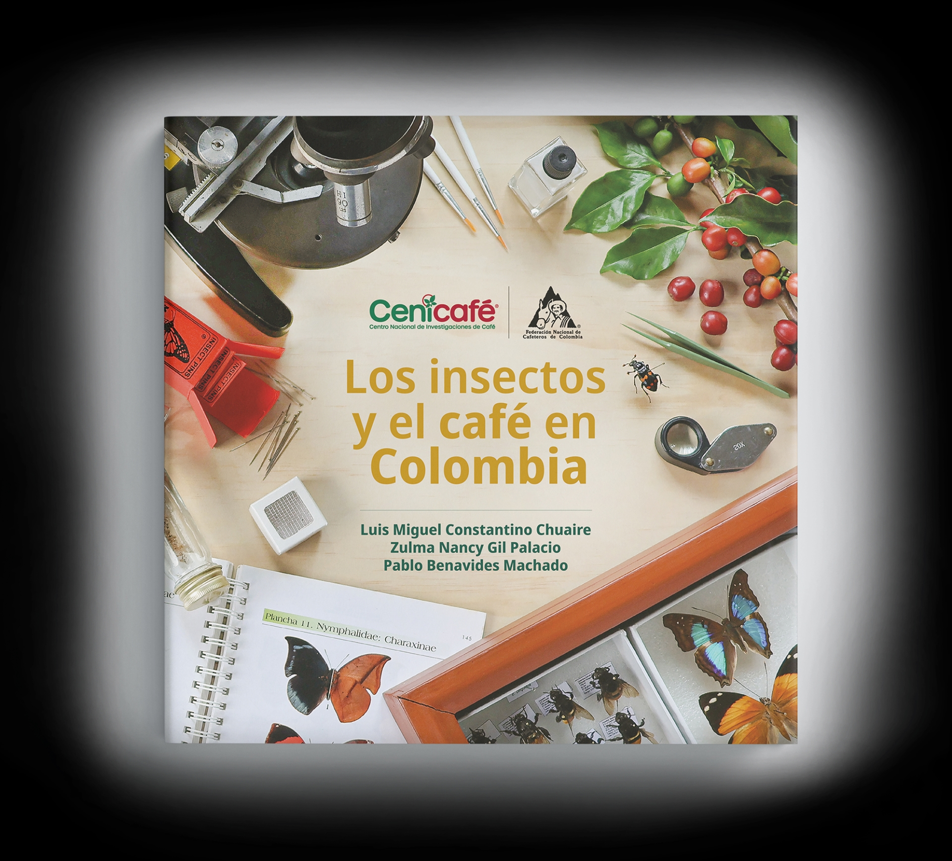 Portada del libro Los insectos y el café en Colombia - Investigación científica de Cenicafé
