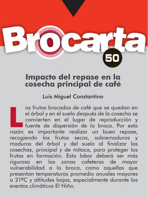 <p>Brocarta 050: Impacto del repase en la cosecha principal de café.</p>