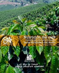<p>Nutrición del café. Consideraciones para el manejo de la fertilidad del suelo</p> <p>Nutrición del café. Consideraciones para el manejo de la fertilidad del suelo</p>