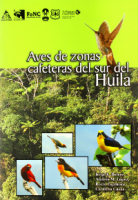<p>Aves de zonas cafeteras del sur del Huila</p>