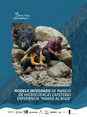 <p>Modelo integrado de manejo de microcuencas cafeteras. Experiencia Manos al Agua.</p> <p>Modelo integrado de manejo de microcuencas cafeteras. Experiencia Manos al Agua.</p>