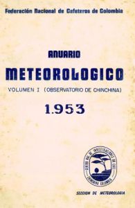 <p>Anuario Meteorológico Cafetero 1953</p>