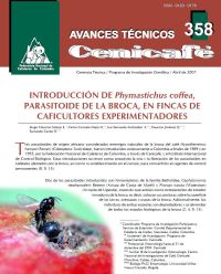 <p>(avt0358)Introducción de /Phymastichus coffea/, parasitoide de la broca, en fincas de caficultores experimentadores. (avt0358)</p> <p>(avt0358)Introducción de /Phymastichus coffea/, parasitoide de la broca, en fincas de caficultores experimentadores. (avt0358)</p>