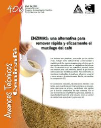 <p>(avt0406)ENZIMAS : Una alternativa para remover rápida y eficazmente el mucílago del café. (avt0406)</p> <p>(avt0406)ENZIMAS : Una alternativa para remover rápida y eficazmente el mucílago del café. (avt0406)</p>