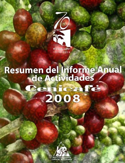 <p>Informe anual Cenicafé 2008</p>